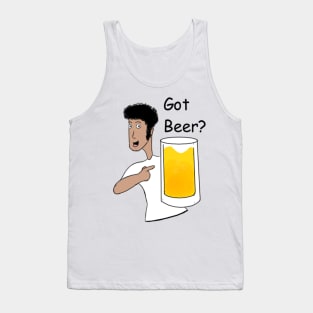 Got Beer Tank Top